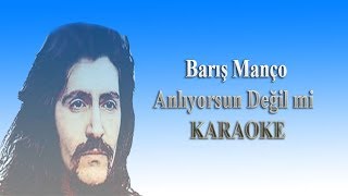 Anlıyorsun Değil Mi   Barış Manço Karaoke Resimi