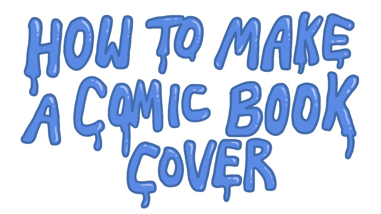 How To Make A Comic Book Cover (Comic Club)