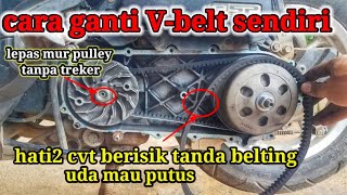 cara ganti v belt scoopy/beat ganti belting sendiri & cara buka mur pulley tanpa treker