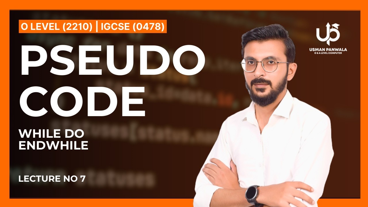 Pseudocode — Lecture 07 | Computer Science (O Levels / IGCSE) - YouTube
