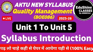 Quality Management BOE086 AKTU Syllabus Introduction| Quality Management BOE086 One shot AKTU