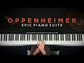 Oppenheimer  epic piano suite