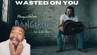 Morgan Wallen – Wasted On You (Country Reaction!!)