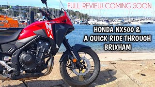 Honda NX500 Random Video Ride Through Brixham Devon FULL Review Coming Soon!