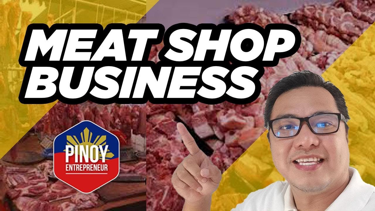 meat shop business plan philippines