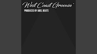 West Coast Groovin'