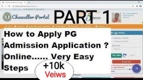 Chancellor Portal | How to fill M.Com M.A and M.Sc admission form online ?  Part 1 |