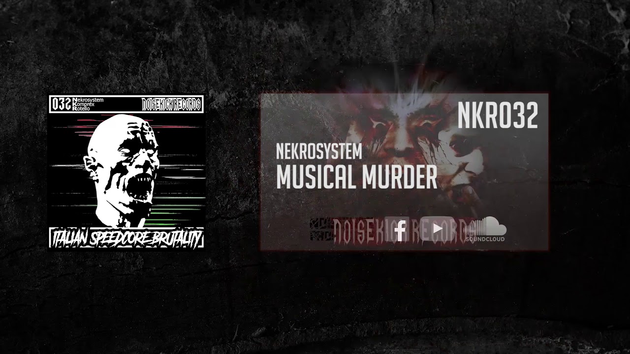 NKR032: 02. Nekrosystem - Musical Murder