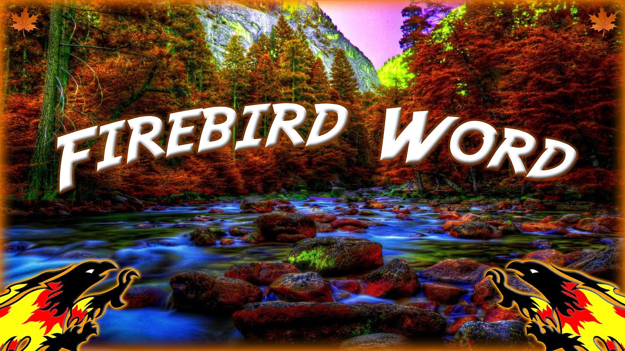 04/13/2023: Firebird Word - YouTube