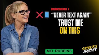 Celebrity Never Text Them Again – Trust Me on This | Mel Robbins Wealth