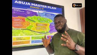 Abuja City Master plan explained for investors.