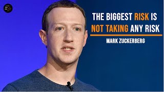 Mark Zuckerberg-  "The biggest risk is not taking any risk" | MOTIVATION