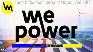 WePower старт продаж токенов 1 Февраля 2018! Платформа для торговли возобновляемой энергией! WePower старт продаж токенов 1 Февраля 2018! Платформа для торговли возобновляемой энергией!