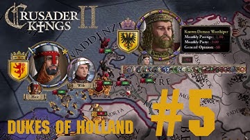 CK2 Historical - Dukes of Holland #5 - A King in All But Name