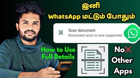 How to Use WhatsApp Document Scanner | Scan Documents Directly in WhatsApp | WP Scan Document Update