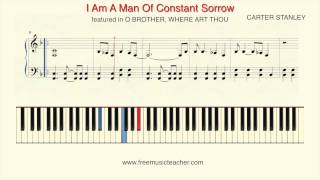 How To Play Piano: "I Am A Man Of Constant Sorrow" Piano Tutorial by Ramin Yousefi