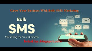 Grow Your Business With Bulk SMS Marketing