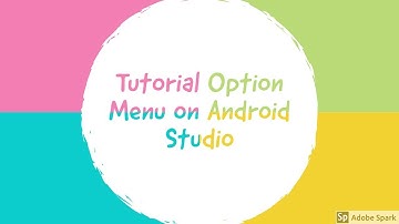Tutorial Option Menu on Android Studio