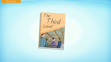THE THIRD LEVEL By Jack Finney - (English - XII)