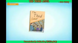 THE THIRD LEVEL By Jack Finney - (English - XII)