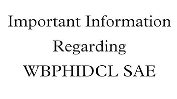 Important Information Regarding WBPHIDCL SAE