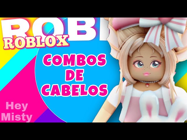 Ideias e Dicas de COMBOS DE CABELOS bonitos para usar na skin do Roblox -  Hey Misty 