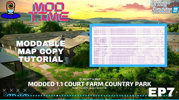How to create a unique copy of map mods tutorial | FS22 Mod Time Ep7 | Farming Simulator 22  Modding