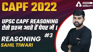 CAPF Assistant Commandant Preparation | CAPF Reasoning Questions #3 | By Sahil Tiwari