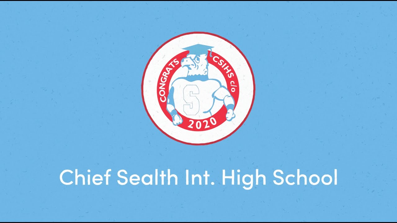 Chief Sealth International High School Virtual Graduation 2020 YouTube