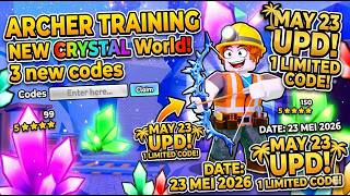 NEW CRYSTAL WORLD UPDATE! 💎🏹 HOW TO PLAY + 3 LIMITED CODES | Archer Training ROBLOX [23 MAY]