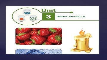 6th Science Term 1Unit 3 Matter Around Us