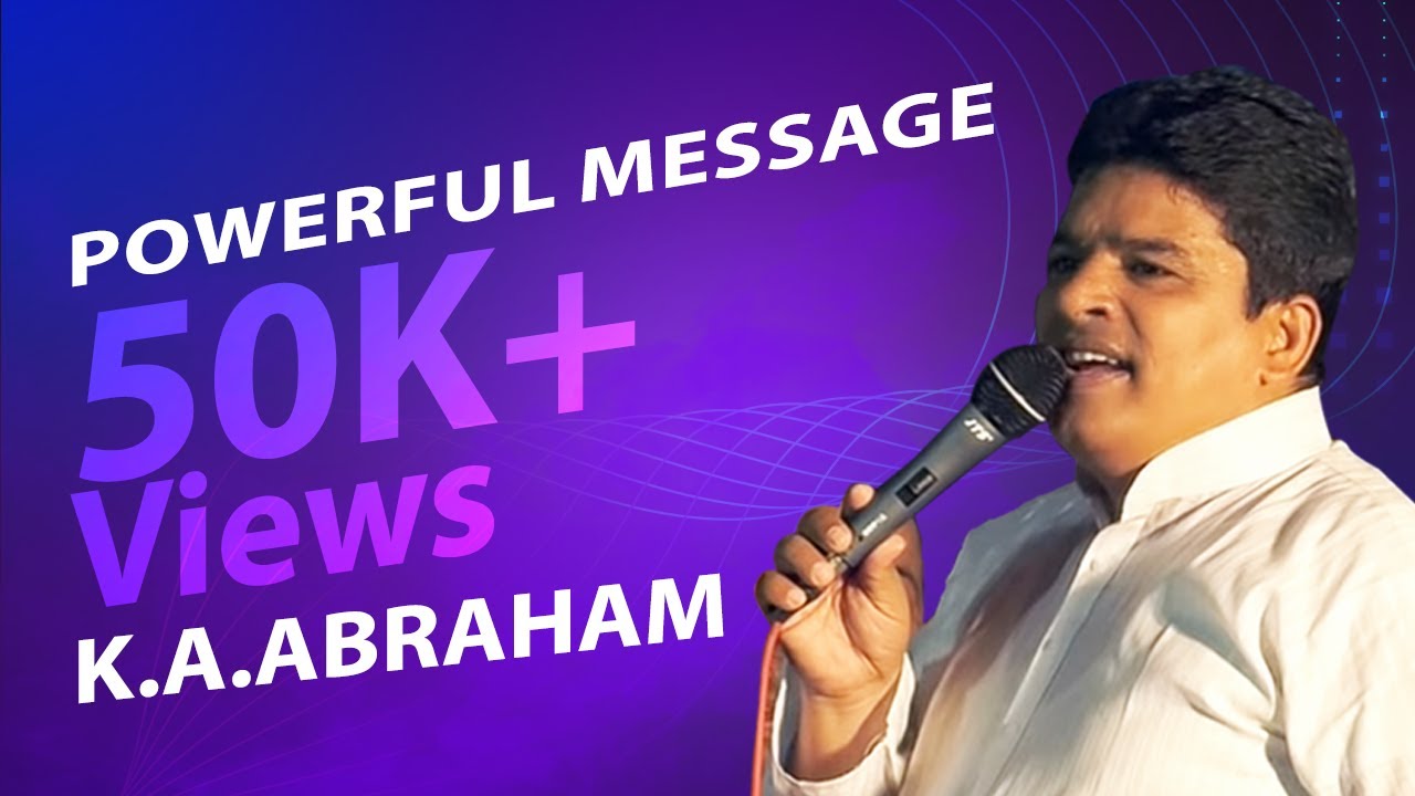 2017 Full Gospel Church National Convention  Evening Meeting Day-2. By Pastor K.A.Abraham