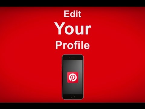 How To Edit Your Pinterest Profile