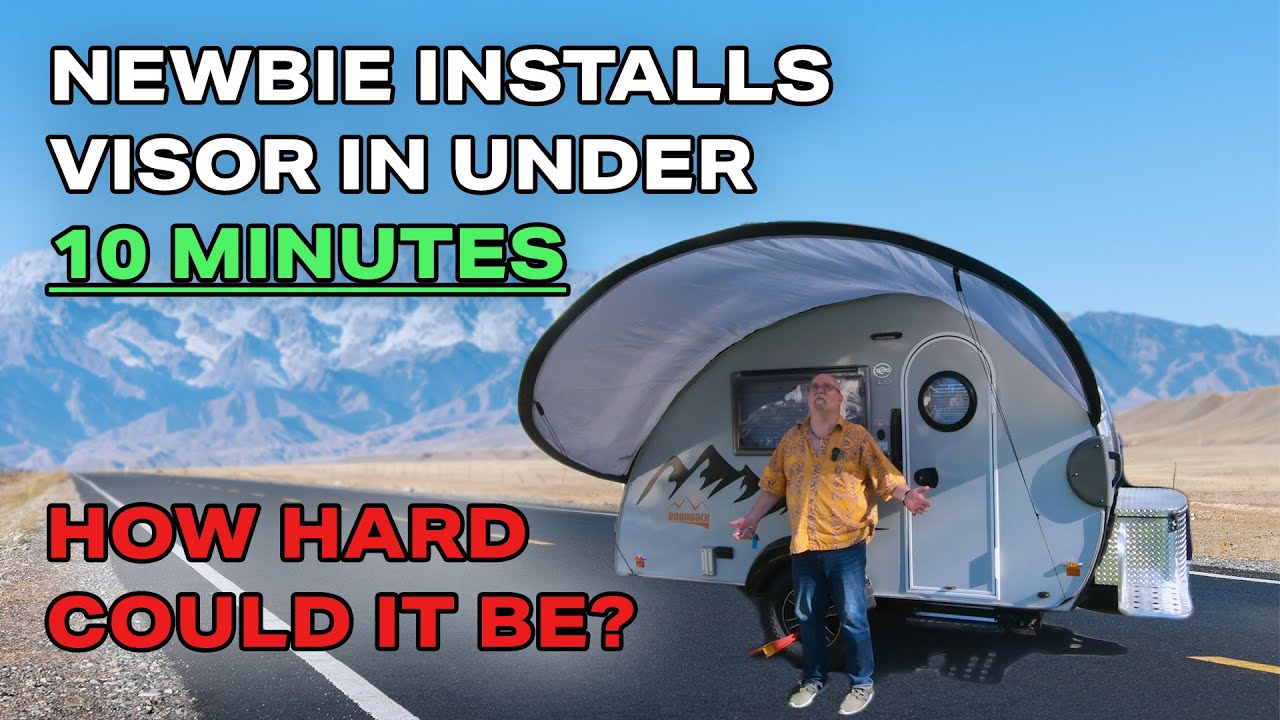 NuCamp Tab 320 Awning How to Install Paha Que Visor for Teardrop