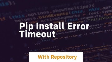 pip install error timeout
