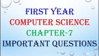 First year computer science and entrepreneurship chapter 7 important questions for year 2026