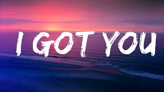 Bebe Rexha - I Got You (Lyrics) Lyrics Video