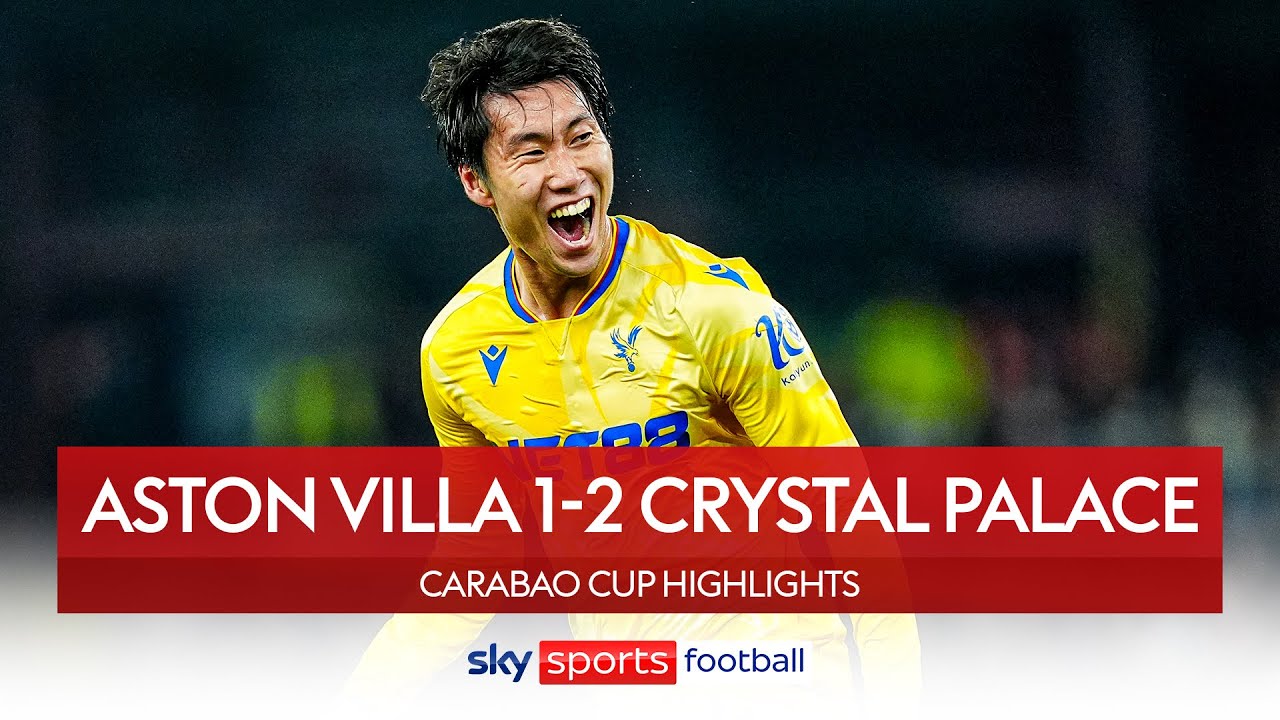 Kamada fires Eagles into quarter-finals!  | Aston Villa 1-2 Crystal Palace | Carabao Cup Highlights