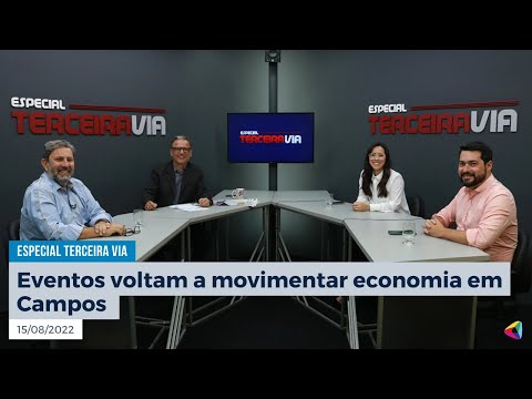 Eventos voltam a movimentar economia em Campos | Especial Terceira Via