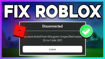 How To Fix Roblox Error 267 - You Were Kicked From This Game (Fix 2025✔️)