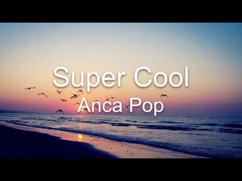 'Super Cool Anca