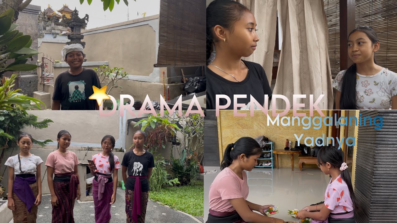 DRAMA PENDEK MANGGALANING YADNYA 🕉️”MENEK KELIH / MENEK BAJANG”