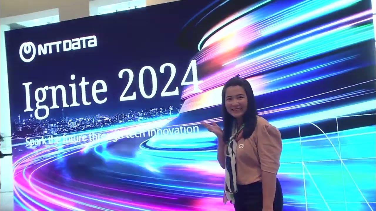 NTT DATA Ignite 2024 in Thailand YouTube