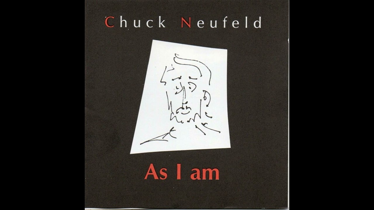 洋楽 CHUCK NEUFELD Chuck Neufeld As I Am (1995) FULL ALBUM - YouTube