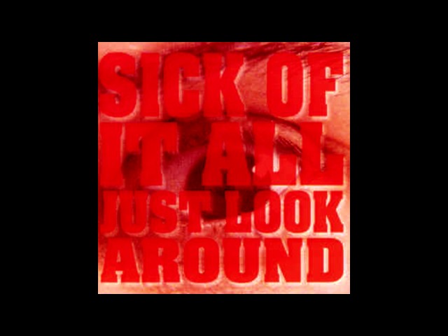 Sick Of It All - Just Look Around - [1992]-[Full Album] class=