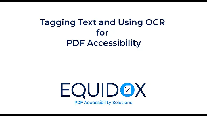 Tagging Text and OCR for PDF Accessibility
