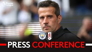 PRESS CONFERENCE | Marco Silva Pre-Man City | Transfer Update