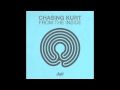 Chasing Kurt - Lose Myself