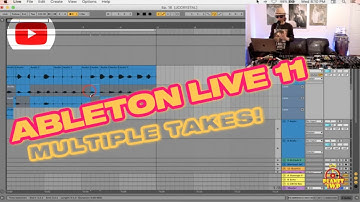 Ableton Live 11 -  Multiple Takes Feature