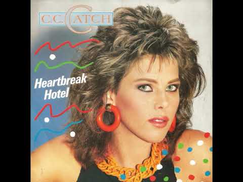 C.C. Catch - Heartbreak Hotel